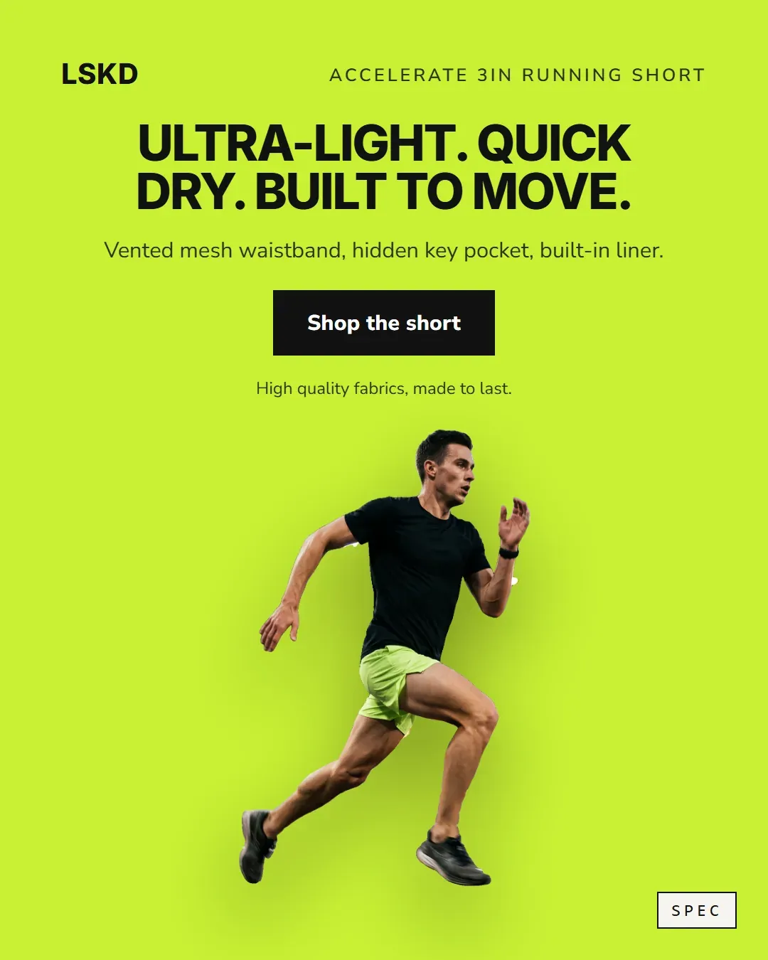 Spec concept for LSKD (unaffiliated, not commissioned): runner cut out on acid green, headline Ultra-light. Quick dry. Built to move.